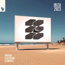 Album cover of Armada Electronic Elements - Ibiza 2023