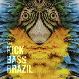 Album cover of Kick Bass Brazil, Vol. 2