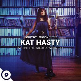 Album cover of Where the Wildflowers Lay (OurVinyl Sessions)