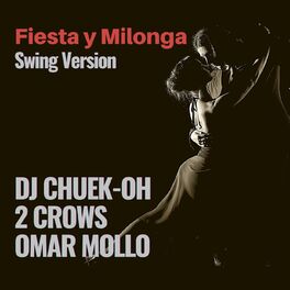 Album cover of Fiesta y Milonga (Swing Version)