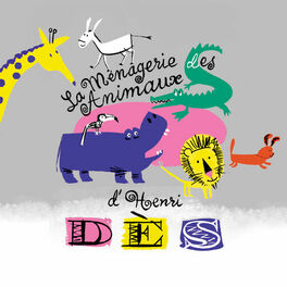 Album cover of La ménagerie des animaux d'Henri Dès