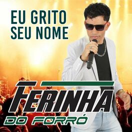 Album cover of Eu Grito Seu Nome