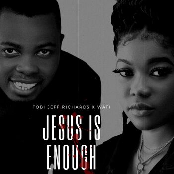 Jesus Is Enough (feat. Wati) cover