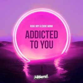 Album cover of Addicted to you