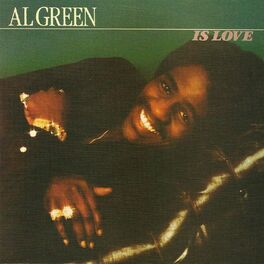 Album cover of Al Green Is Love