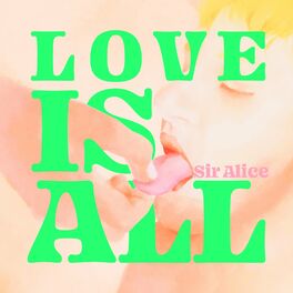 Album cover of Love Is All