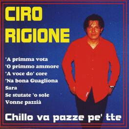Album cover of Chillo va pazze pe' tte