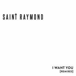 Album cover of I Want You Remix EP