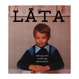 Album cover of Låta som jeg aldri trodde jeg skulle skrive