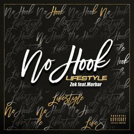 Album cover of No Hook Lifestyle (feat. Marbar)