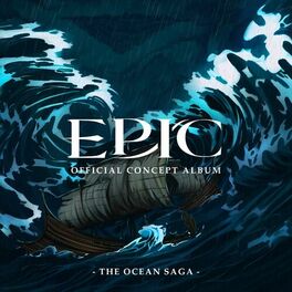 Album cover of EPIC: The Ocean Saga (Official Concept Album)