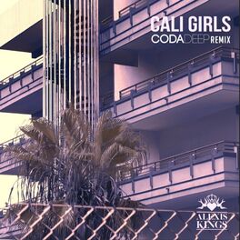 Album cover of Cali Girls (Coda Deep Remix)
