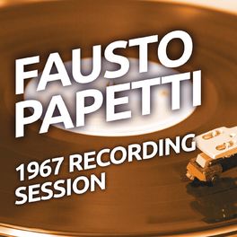 Album cover of Fausto Papetti - 1967 Recording Session