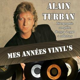 Album cover of Mes années vinyl's (Discographie complète de 1978 à 1990)