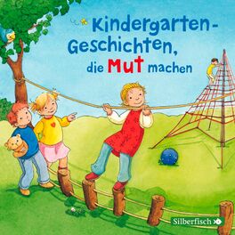 Album cover of Kindergarten-Geschichten, die Mut machen