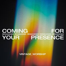 Album cover of Coming For Your Presence (Reimagined)