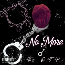 Album cover of No More (feat. OTP)