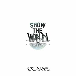 Album cover of Show the World