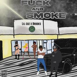 Album cover of smoke and fuck (feat. Brooks & Samuel Shabazz)