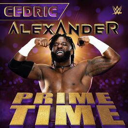 Album cover of WWE: Prime Time (Cedric Alexander)
