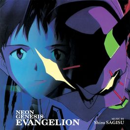 Album cover of NEON GENESIS EVANGELION (Original Series Soundtrack)