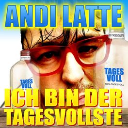 Album cover of Ich bin der Tagesvollste
