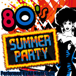 Album cover of 80's Summer Party