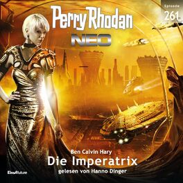 Album cover of Die Imperatrix - Perry Rhodan - Neo 261 (Ungekürzt)