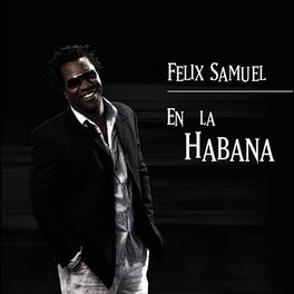 Album cover of Felix Samuel en la Habana