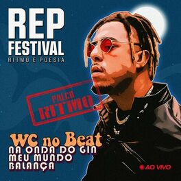 Album cover of WC no Beat (Ao Vivo no REP Festival)