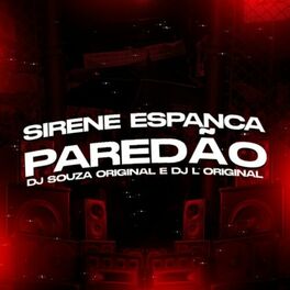 Album cover of SIRENE ESPANCA PAREDÃO