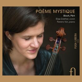 Album cover of Bloch & Pärt: Poème mystique