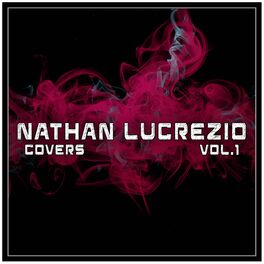 Album picture of Nathan Lucrezio Covers Vol. 1