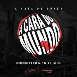 Album cover of A Cara do Mundo