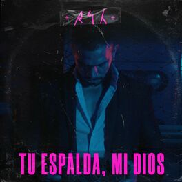 Album cover of Tu Espalda, Mi Dios