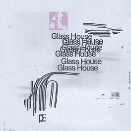 Album cover of Glass House
