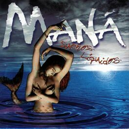 Maná Discography