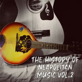 Album cover of History of Neapolitan music vol.2