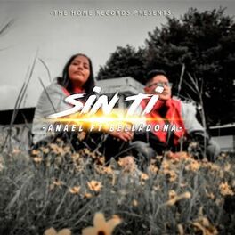 Album cover of Sin Ti (feat. Belladona)