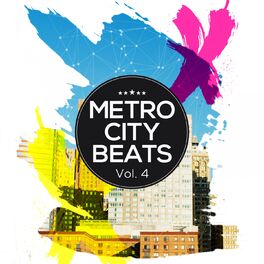 Album cover of Metro City Beats, Vol. 4