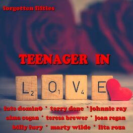 Album cover of Teenager in Love (Forgotten Fifties)