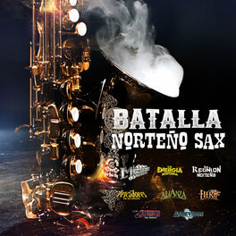 Album cover of Batalla Norteño Sax