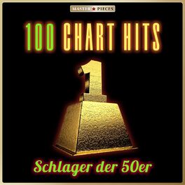Album cover of Nr. 1: 100 Schlager Chart Hits der 50er