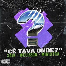 Album cover of Cê Tava Onde?
