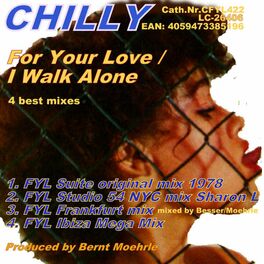 Album cover of For Your Love / I Walk Alone (4 best mixes)