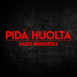 Album cover of Pidä huolta