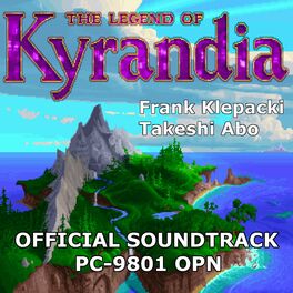 Album cover of The Legend of Kyrandia I: PC-9801 OPN (Original Game Soundtrack)