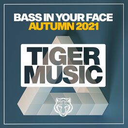 Album cover of Bass In Your Face Autumn 2021