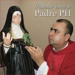 Album cover of Orando com o Padre PH