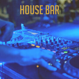 Album cover of House Bar